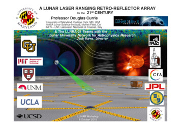 A LUNAR LASER RANGING RETRO -REFLECTOR ARRAY For The 21 St . - NASA