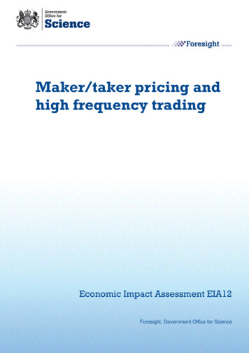 Maker Taker Pricing And High Frequency Trading - GOV.UK