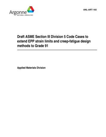 Draft ASME Section III Division 5 Code Cases To Extend EPP Strain .
