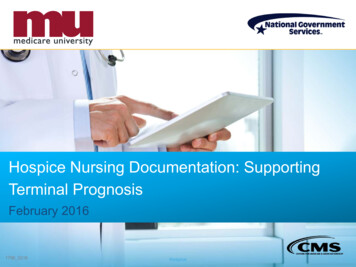 Hospice Nursing Documentation: Supporting Terminal Prognosis