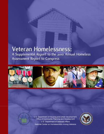 Veteran Homelessness: A Supplemental Report To The 2010 Annual Homeless .