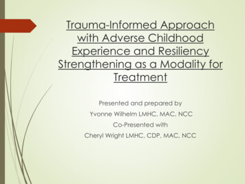 Trauma-Informed Approach With Adverse Childhood Experience And .