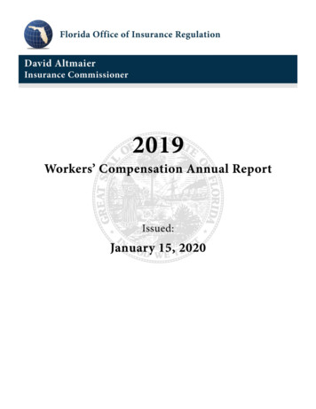 Florida Office Of Insurance Regulation, 2019 Workers' Compensation .