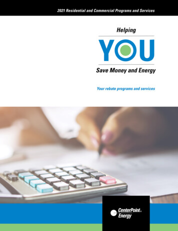 Helping Save Money And Energy - CenterPoint Energy