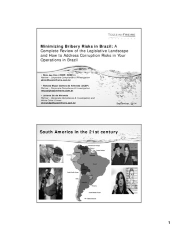 Minimizing Bribery Risks In Brazil: A Complete Review Of The .