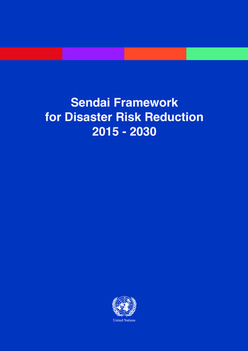 Sendai Framework For Disaster Risk Reduction 2015 - 2030