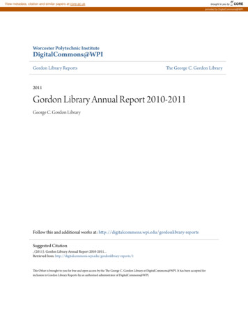 Gordon Library Annual Report 2010-2011 - CORE