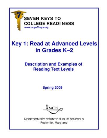 Key 1: Read At Advanced Levels In Grades K-2