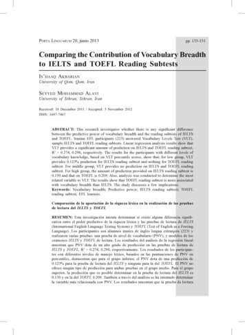 Comparing The Contribution Of Vocabulary Breadth To IELTS And TOEFL .