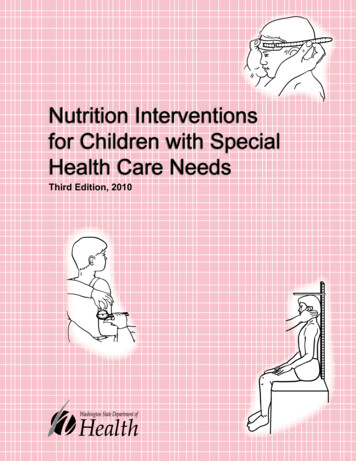 Nutrition Interventions For Children With Special Health Care Needs
