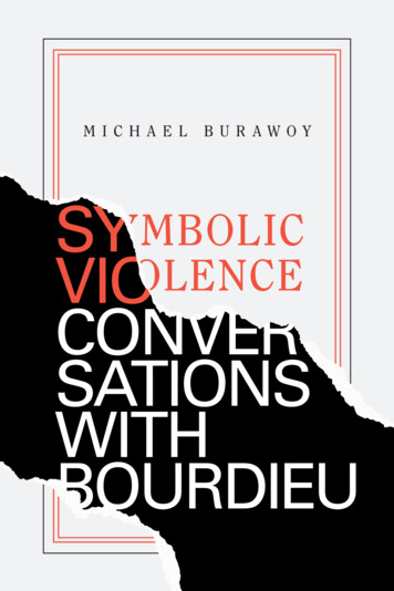 Symbolic Violence Conver- Sations With Bourdieu