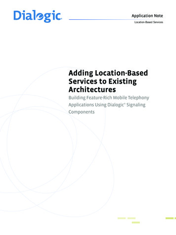 Adding Location-Based Services To Existing Architectures - DialogicInc