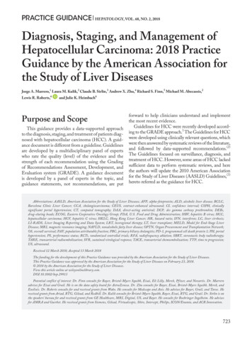 Diagnosis, Staging, And Management Of Hepatocellular Carcinoma . - AASLD
