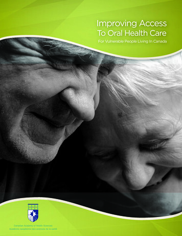 Improving Access To Oral Health Care For Vulnerable People Living In Canada