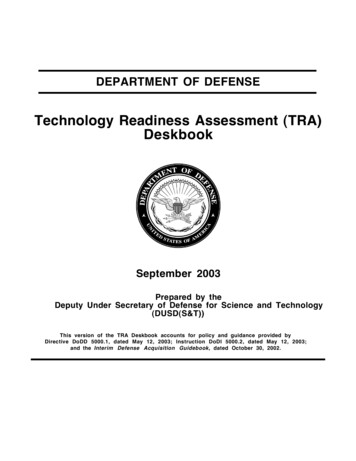Technology Readiness Assessment (TRA) Deskbook - DTIC