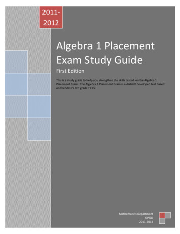 Algebra 1 Placement Exam Study Guide 2011
