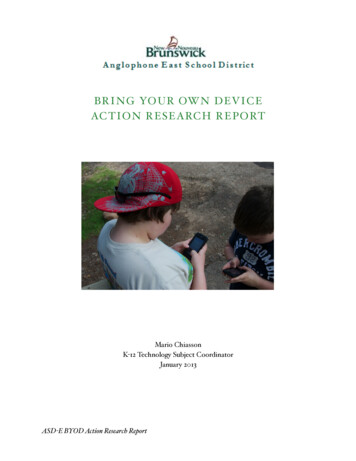 BRING YOUR OWN DEVICE ACTION RESEARCH REPORT - Mario Chiasson