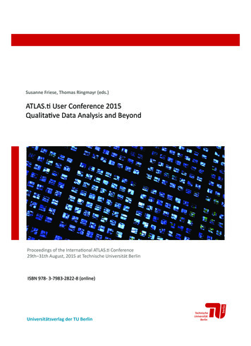 ATLAS.ti User Conference 2015 : Qualitative Data Analysis And Beyond