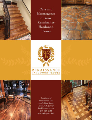Care And Maintenance Of Your Renaissance Hardwood Floors