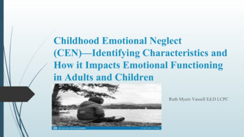 In Adults And Children How It Impacts Emotional Functioning (CEN .