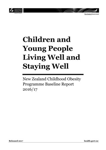 Children And Young People Living Well And Staying Well: New Zealand .