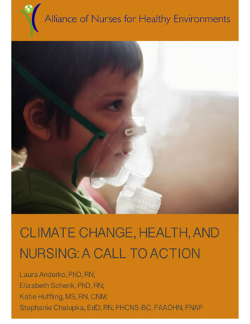 Climate Change, Health, And Nursing: A Call To Action