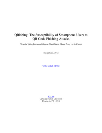 QRishing: The Susceptibility Of Smartphone Users To QR Code Phishing .