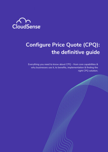 Configure Price Quote (CPQ): The Definitive Guide