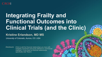 Integrating Frailty And Functional Outcomes Into Clinical Trials (and .