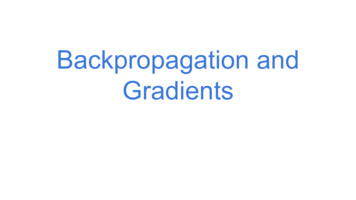 Backpropagation And Gradients - Stanford University