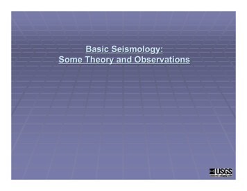 Basic Seismology: Some Theory And Observations - USGS