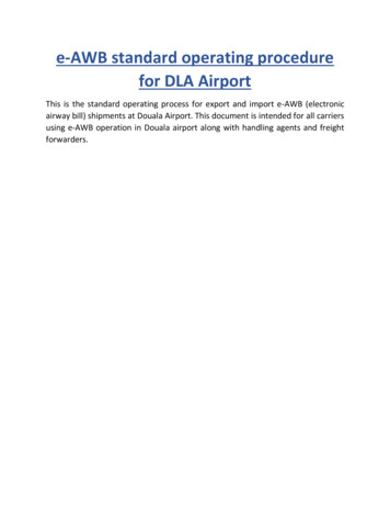 E-AWB Standard Operating Procedure For DLA Airport