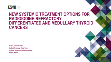 E-Learning New Systemic Treatment Options For Radioiodine . - ESMO