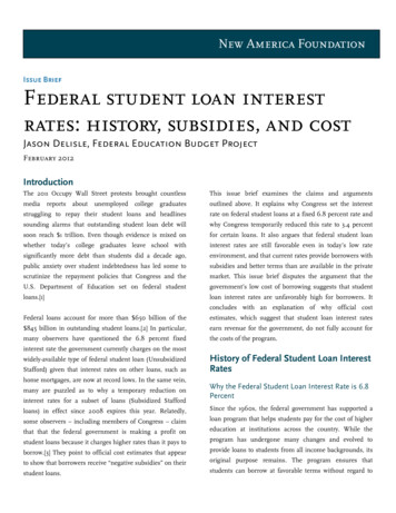 Issue Brief Federal Student Loan Interest Rates: History, Subsidies .