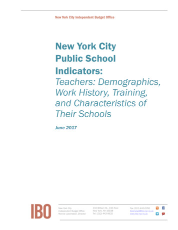New York City Public School Indicators: Teachers: Demographics, Work .