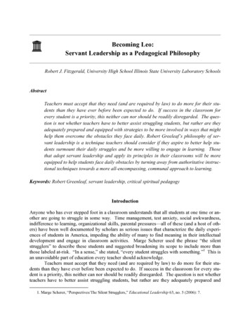 Becoming Leo: Servant Leadership As A Pedagogical Philosophy