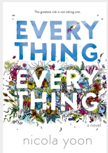 Everything, Everything By Nicola Yoon - Oasis Academy South Bank
