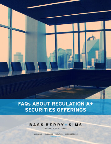FAQs ABOUT REGULATION A SECURITIES OFFERINGS - Bassberry