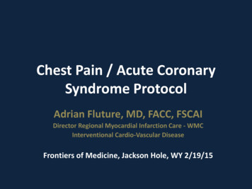 Chest Pain / Acute Coronary Syndrome Protocol