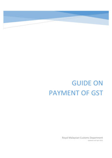 GUIDE ON PAYMENT OF GST - Customs.gov.my