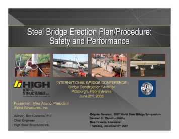 Steel Bridge Erection Plan/Procedure: Safety And Performance