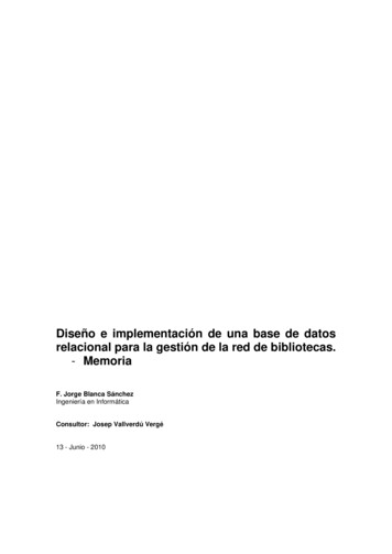 Diseño E Implementación De Una Base De Datos Relacional Para La . - UOC