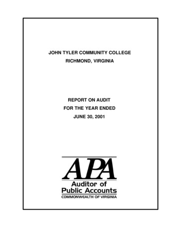 John Tyler Community College Richmond, Virginia Report On Audit For The .