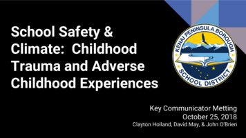 Meeting The Challenge Of Childhood Trauma & Adverse Childhood Experiences