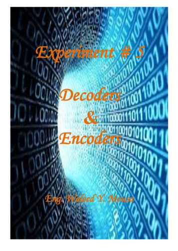 Experiment # 5 Decoders Encoders