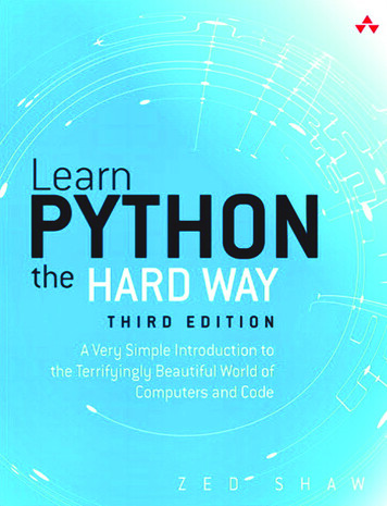 Learn Python The Hard Way: A Very Simple Introduction To The .