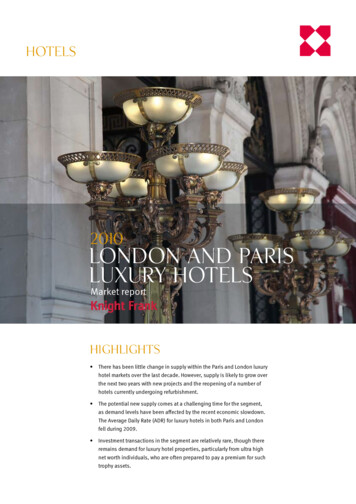 2010 LONDON AND PARIS LUXURY HOTELS - Knight Frank