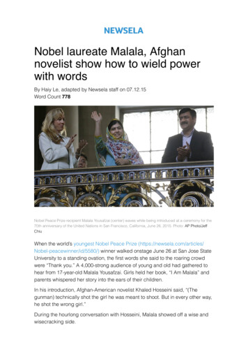 Nobel Laureate Malala, Afghan Novelist Show How To Wield Power . - Weebly