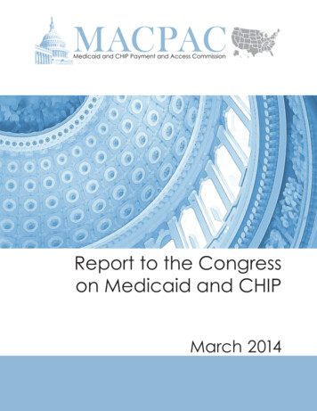 March 2014 Report To Congress On Medicaid And CHIP - MACPAC