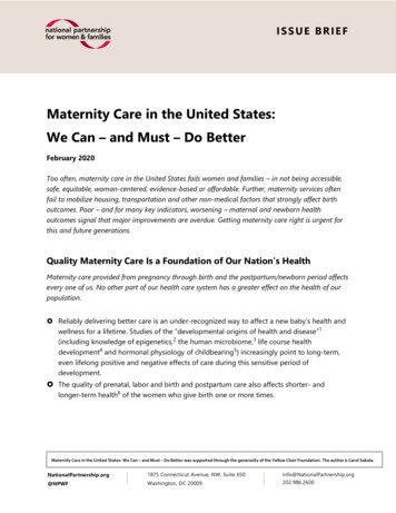 Maternity Care In The United States: We Can - And Must - Do Better